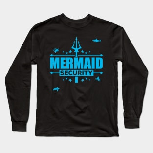 Mens Mermaid Security Funny Dad Swimming party Gift product Long Sleeve T-Shirt